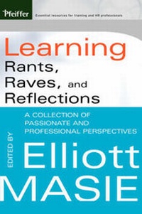 Enlarge image Cover: Learning Rants, Raves, and Reflections - Pfeiffer