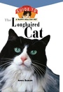 Cover: The Longhaired Cat - Howell Book House
