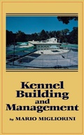 Cover: Kennel Building and Management - Howell Book House