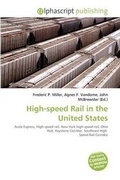 Bild: High-Speed Rail in the United States - Alphascript Publishing