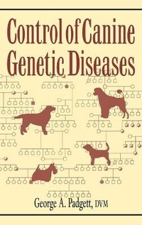 Abbildung von: Control of Canine Genetic Diseases - Howell Book House Inc.,U.S.
