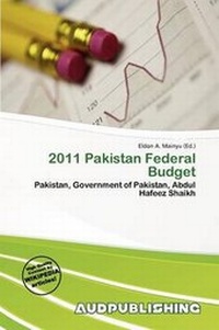 Enlarge image Cover: 2011 Pakistan Federal Budget - Aud Publishing