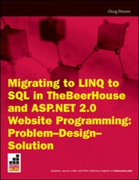 Abbildung von: Migrating to Linq to SQL in Thebeerhouse and ASP.Net 2.0 Website Programming Problem Design Solution - Wrox Press