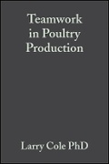Cover: Teamwork in Poultry Production Improving Grower and Employee Interpersonal Skills - Wiley