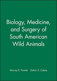 Abbildung von: Biology, Medicine, and Surgery of South American Wild Animals - Wiley-Blackwell