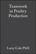 Cover: Teamwork in Poultry Production - Iowa State University Press