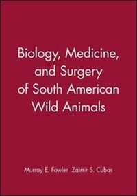 Abbildung von: Biology, Medicine and Surgery of South American Wild Animals - Wiley