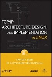 Enlarge image Cover: TCP/IP Architecture, Design and Implementation in Linux - Wiley