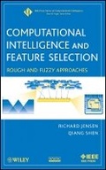 Cover: Computational Intelligence and Feature Selection - Rough and Fuzzy Approaches - Wiley