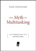 Cover: The Myth of Multitasking - Jossey-Bass