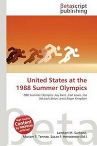 Abbildung von: United States at the 1988 Summer Olympics - Betascript Publishing