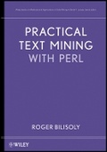 Cover: Practical Text Mining with Perl and R - Wiley
