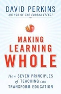 Cover: Making Learning Whole - Jossey-Bass