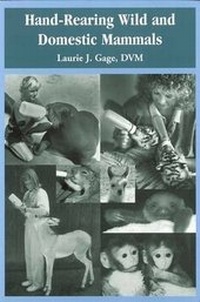 Abbildung von: Hand-Rearing Wild and Domestic Mammals - Wiley