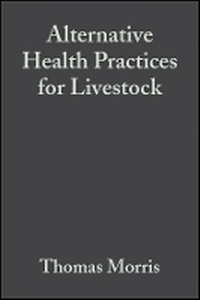 Enlarge image Cover: Alternative Health Practices for Livestock - Wiley
