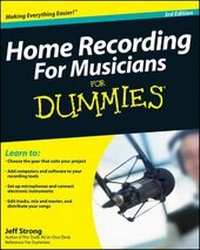 Enlarge image Cover: Home Recording For Musicians For Dummies - Wiley