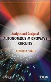 Enlarge image Cover: Analysis and Design of Autonomous Microwave Circuits - Wiley
