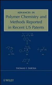 Abbildung von: Advances in Polymer Chemistry and Methods Reported in Recent US Patents - Wiley