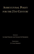 Cover: Agricultural Policy for the 21st Century - Wiley