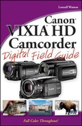 Cover: Canon VIXIA HD Camcorder Digital Field Guide - Wiley