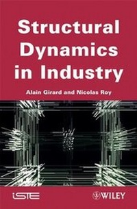 Abbildung von: Structural Dynamics in Industry - Wiley-ISTE