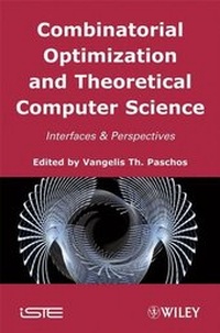 Enlarge image Cover: Combinatorial Optimization and Theoretical Computer Science - Wiley-ISTE