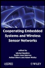 Cover: Cooperating Embedded Systems and Wireless Sensor Networks - Wiley-ISTE