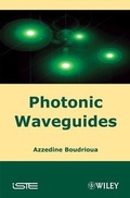 Cover: Photonic Waveguides - Wiley-ISTE