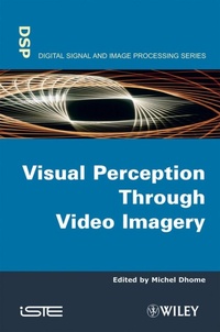 Abbildung von: Visual Perception Through Video Imagery - Wiley-ISTE