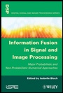 Cover: Information Fusion in Signal and Image Processing - Wiley-ISTE