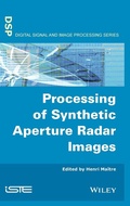 Cover: Processing of Synthetic Aperture Radar (SAR) Images - Wiley-ISTE
