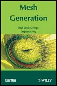 Enlarge image Cover: Mesh Generation - Wiley-ISTE