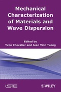 Cover: Mechanical Characterization of Materials and Wave Dispersion - Wiley-ISTE