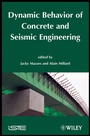 Cover: Dynamic Behavior of Concrete and Seismic Engineering - Wiley-ISTE