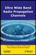 Cover: Ultra-Wideband Radio Propagation Channels - Wiley-ISTE