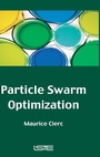 Cover: Particle Swarm Optimization - Wiley-ISTE