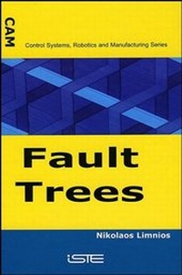 Enlarge image Cover: Fault Trees - Wiley-ISTE