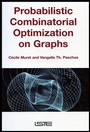 Cover: Probabilistic Combinatorial Optimization on Graphs - Wiley-ISTE