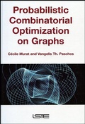 Bild: Probabilistic Combinatorial Optimization on Graphs - Wiley-ISTE