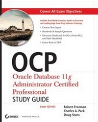Abbildung von: OCP: Oracle Database 11g Administrator Certified Professional Study Guide - Wiley