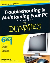 Abbildung von: Troubleshooting and Maintaining Your PC All-in-One Desk Reference For Dummies - Wiley
