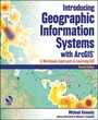Cover: Introducing Geographic Information Systems with ArcGIS - Wiley