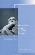 Cover: Information Literacy: One Key to Education - Jossey-Bass