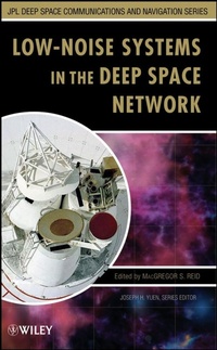 Enlarge image Cover: Low-Noise Systems in the Deep Space Network - Wiley