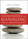 Cover: Understanding and Managing Public Organizations - Jossey-Bass