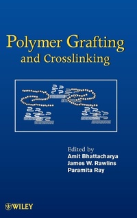Enlarge image Cover: Polymer Grafting and Crosslinking - Wiley