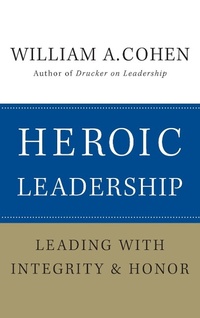 Enlarge image Cover: Heroic Leadership - Jossey-Bass