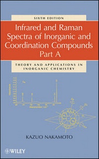 Abbildung von: Infrared and Raman Spectra of Inorganic and Coordination Compounds, Part A - Wiley