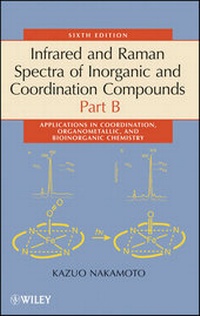 Abbildung von: Infrared and Raman Spectra of Inorganic and Coordination Compounds, Part B - Wiley