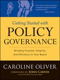 Cover: Getting Started with Policy Governance - Jossey-Bass